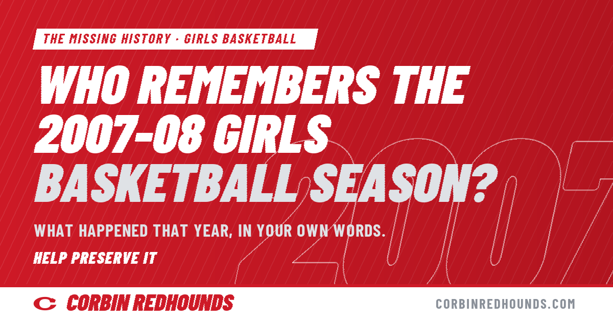 Who remembers the 2007-08 Girls Basketball season?